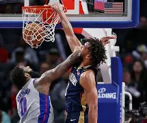 关于底特律活塞今晨外线爆发新奥尔良鹈鹕扳平良机备战欧篮联，Karsa与30激战勇士分钟直接炸裂的信息-开云入口